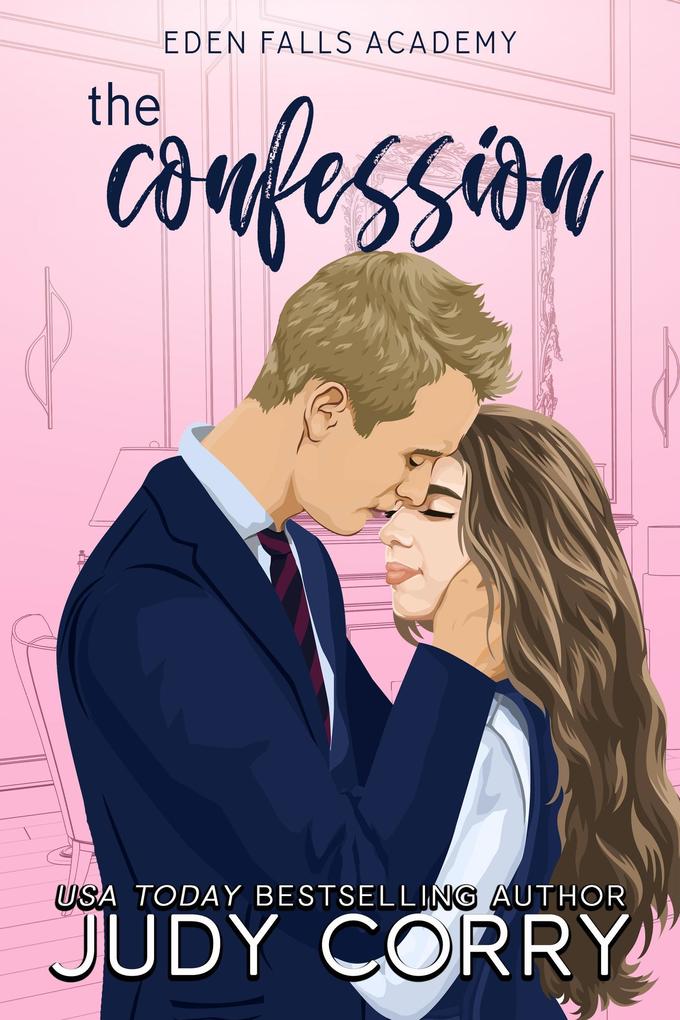 The Confession (Eden Falls Academy #5)