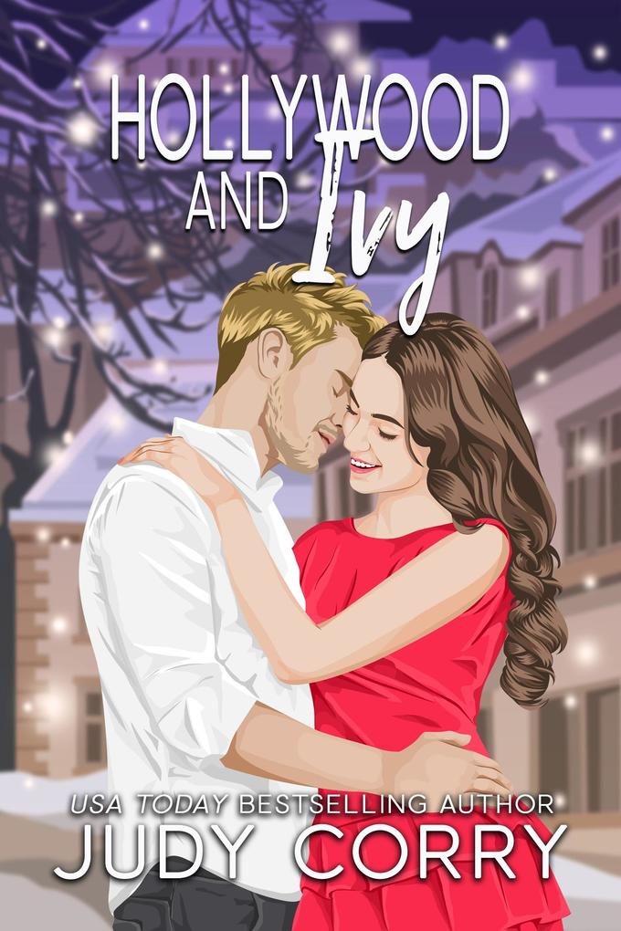 Hollywood and Ivy (Rich and Famous Romance #2)