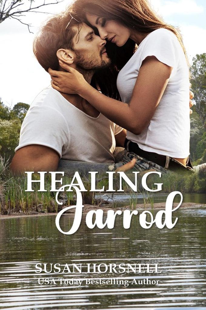 Healing Jarrod