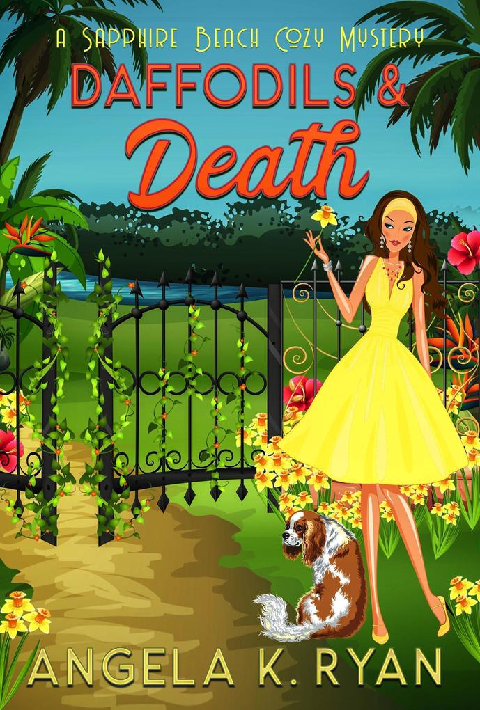 Daffodils and Death (Sapphire Beach Cozy Mystery Series #11)