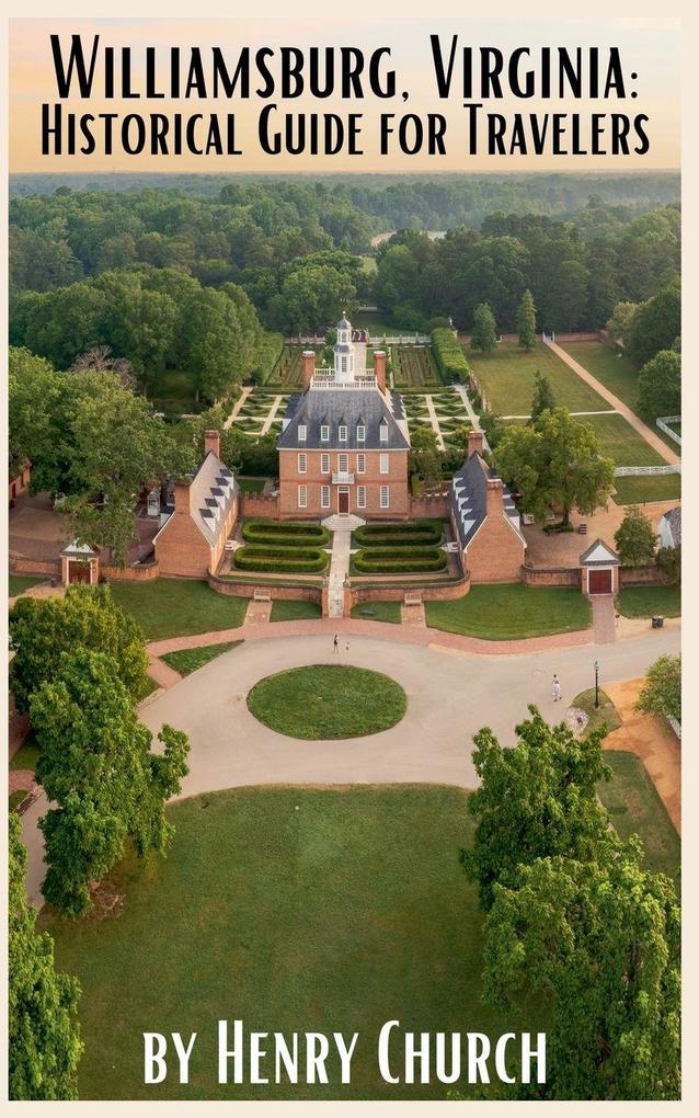 Williamsburg Virginia