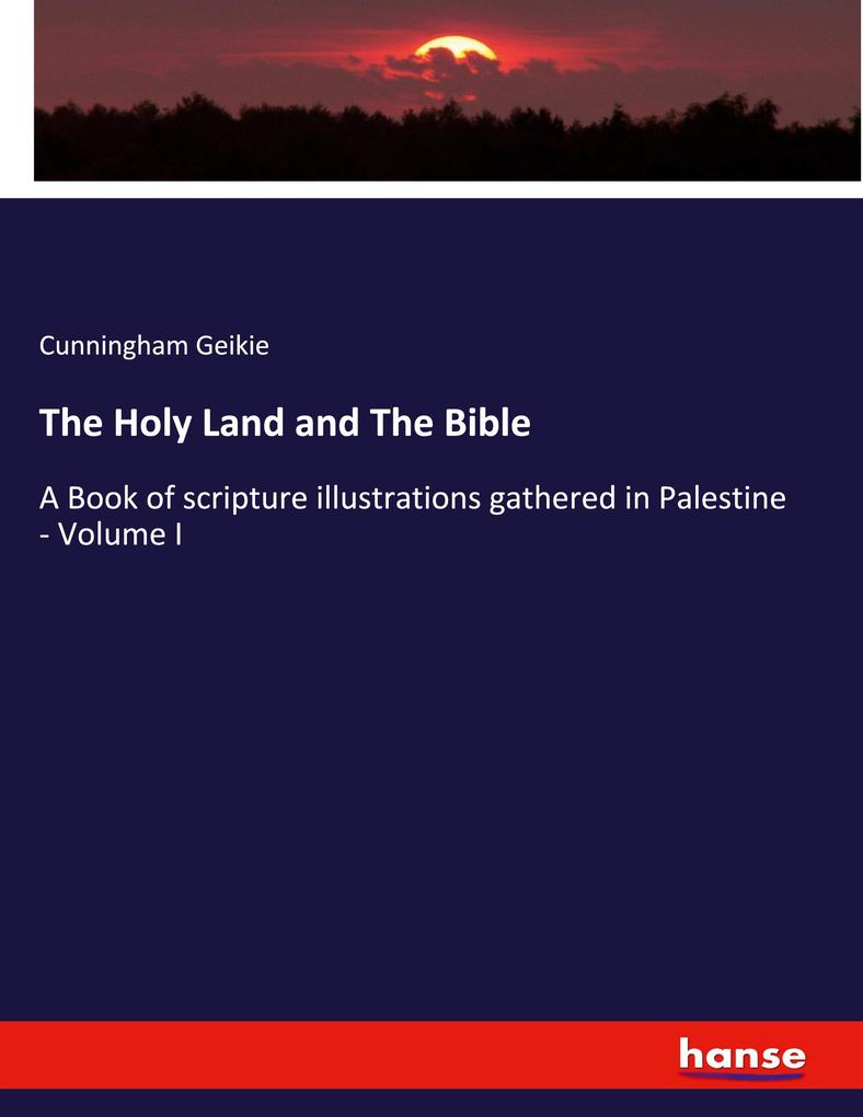 The Holy Land and The Bible