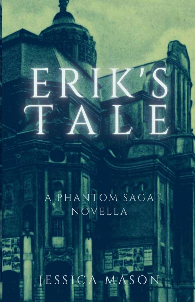 Erik's Tale