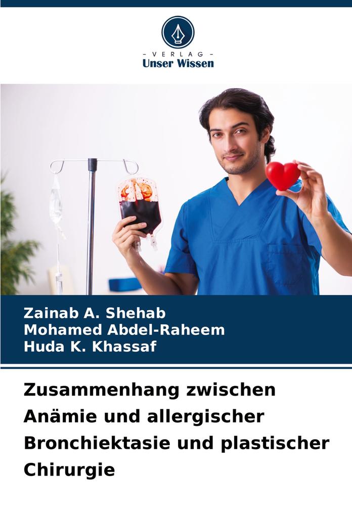 Zusammenhang zwischen Anämie und allergischer Bronchiektasie und plastischer Chirurgie