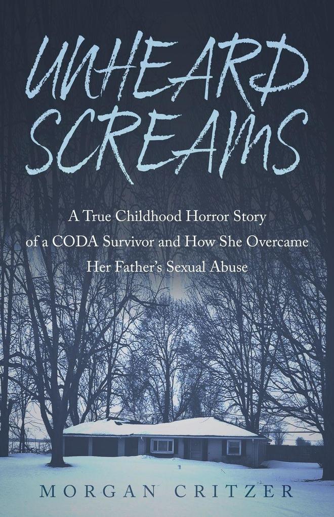 Unheard Screams