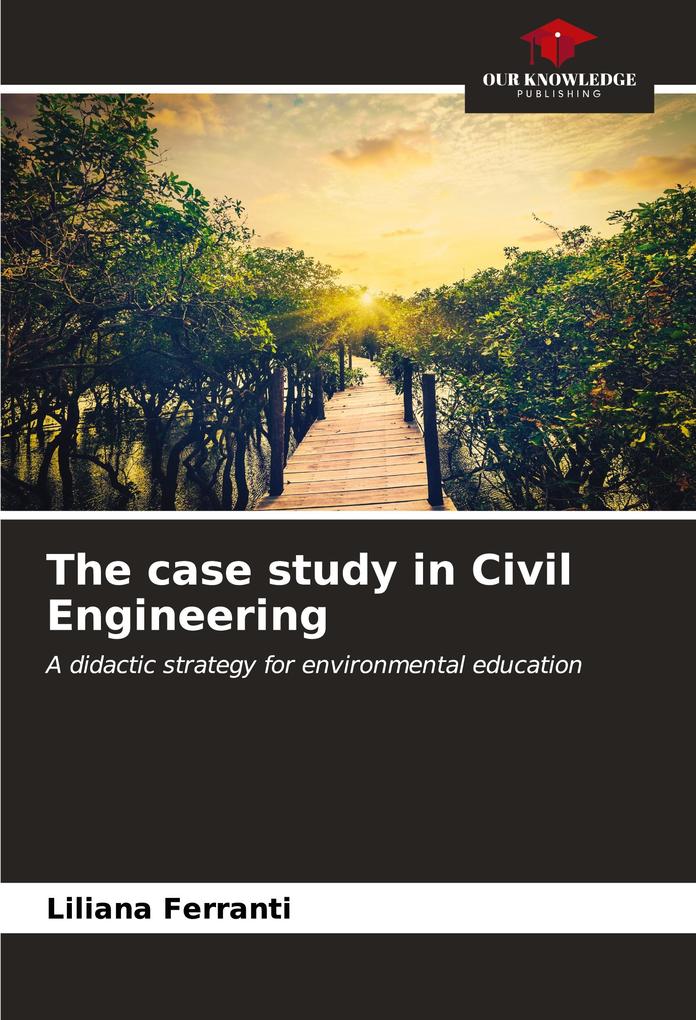 The case study in Civil Engineering