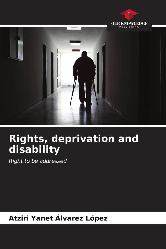 Rights deprivation and disability