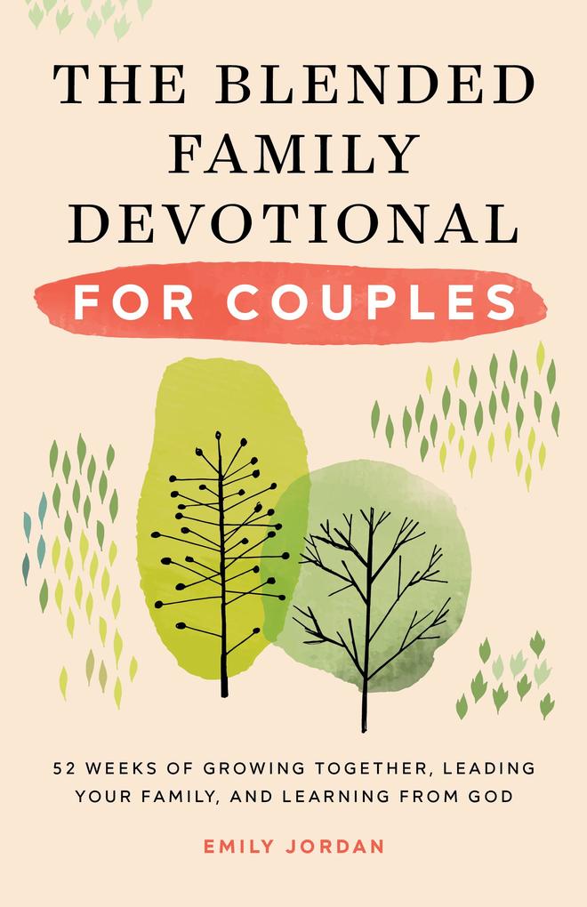 The Blended Family Devotional for Couples