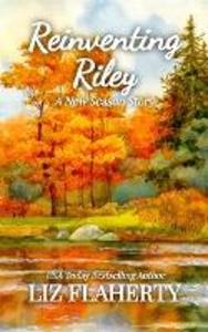 Reinventing Riley (A New Season #2)