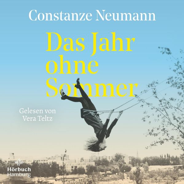 Das Jahr ohne Sommer1 Audio-CD 1 MP3