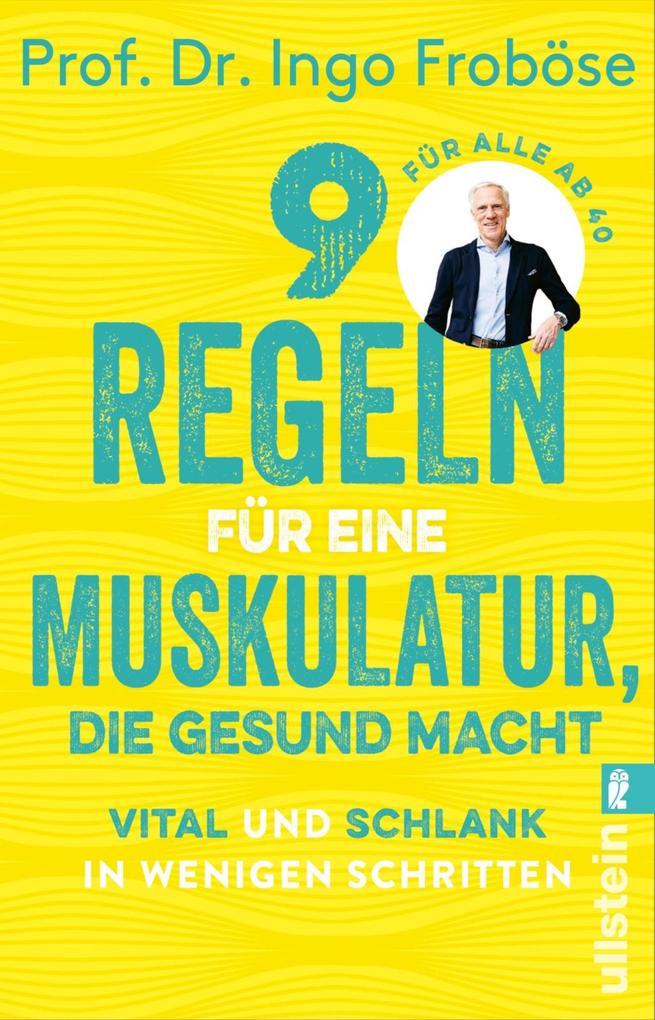9 Regeln für eine Muskulatur die gesund macht