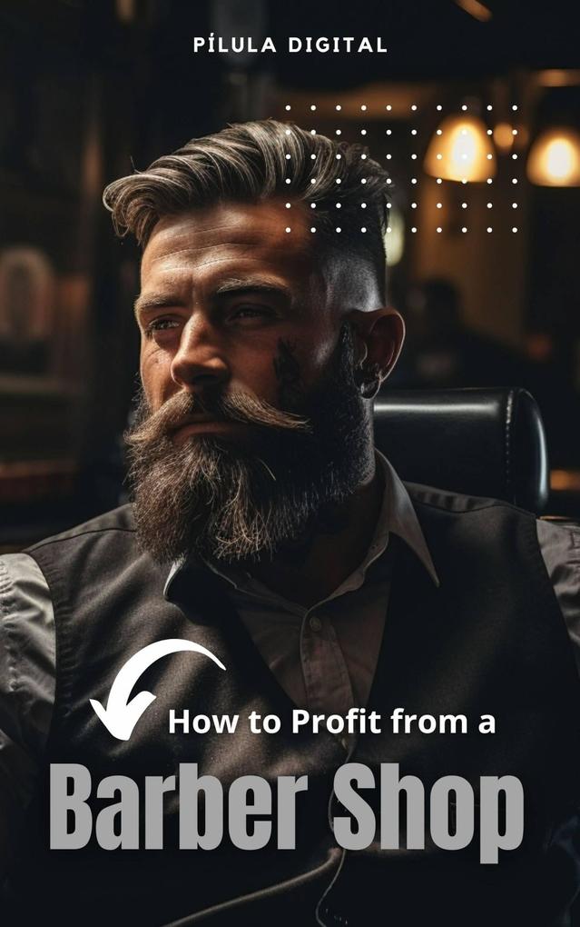 How to Profit from a Barber Shop