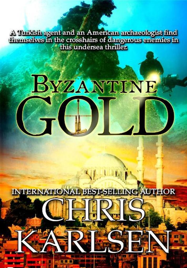 Byzantine Gold (Dark Waters #2)