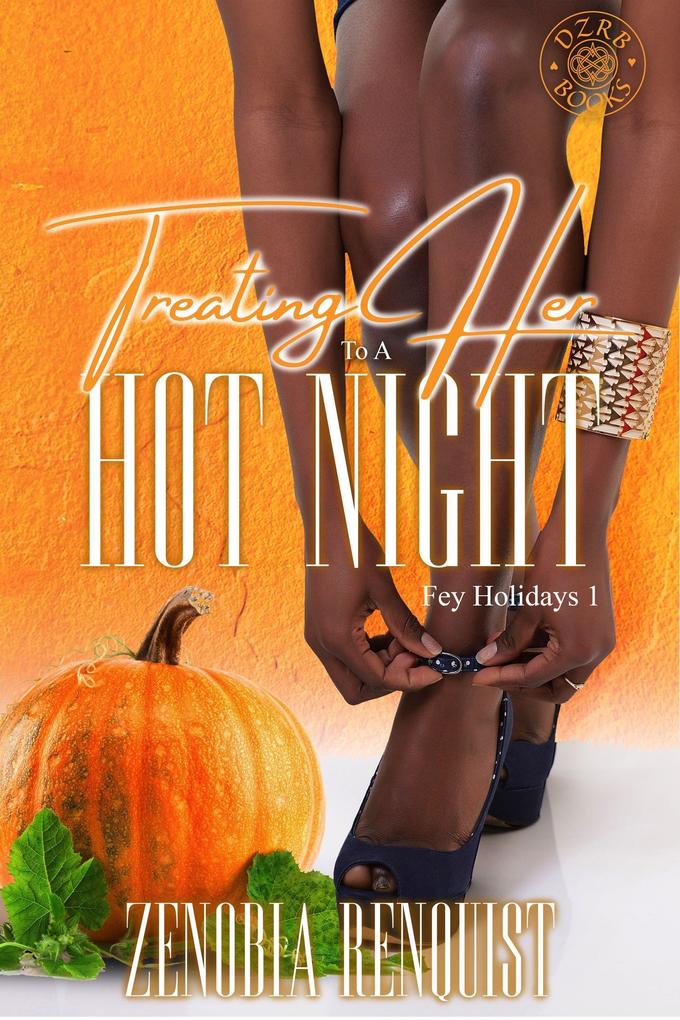 Treating Her to a Hot Night (Fey Holidays #1)