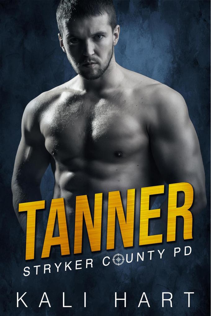 Tanner (Stryker County PD #5)