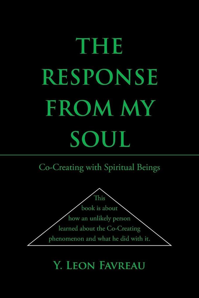 The Response from My Soul