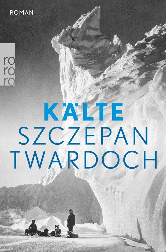 Rowohlt Verlag GmbH Kälte