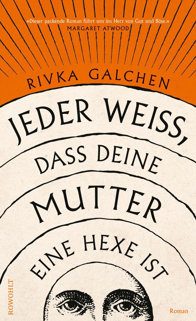 Jeder weiß dass deine Mutter eine Hexe ist
