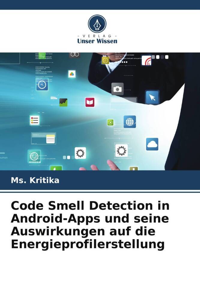 Code Smell Detection in Android-Apps und seine Auswirkungen auf die Energieprofilerstellung