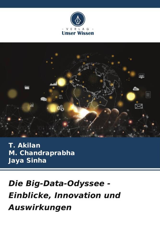 Die Big-Data-Odyssee - Einblicke Innovation und Auswirkungen