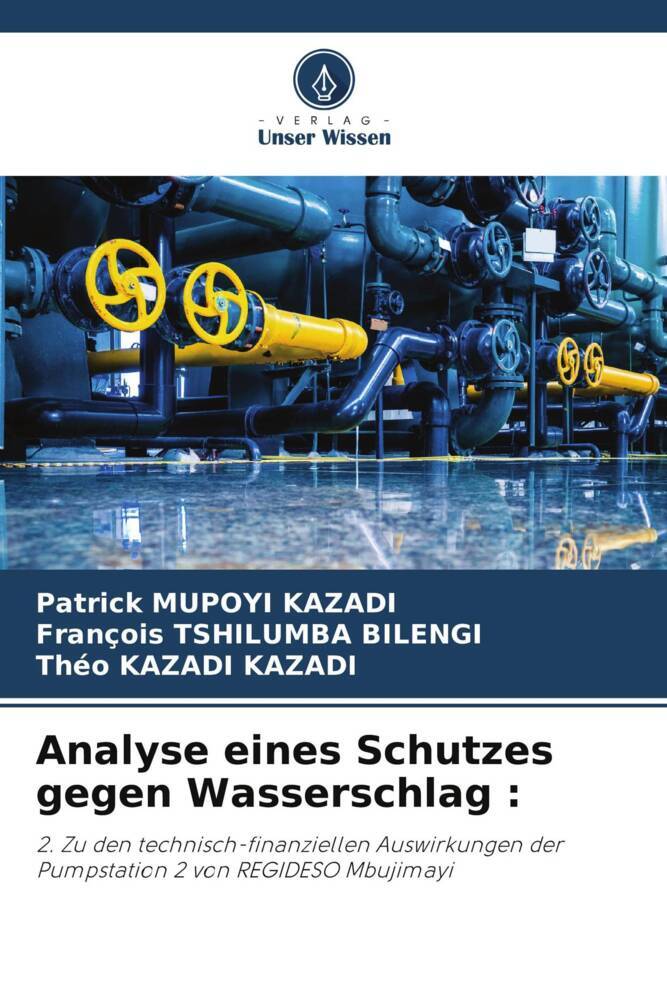 Analyse eines Schutzes gegen Wasserschlag :