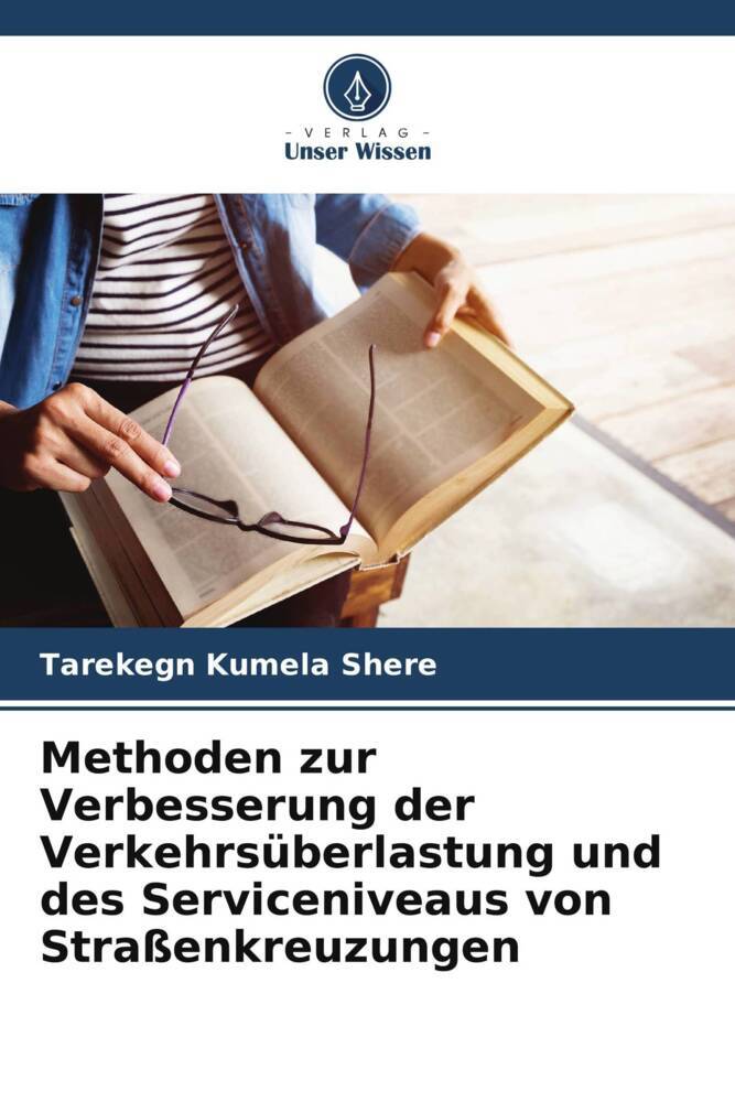 Methoden zur Verbesserung der Verkehrsüberlastung und des Serviceniveaus von Straßenkreuzungen