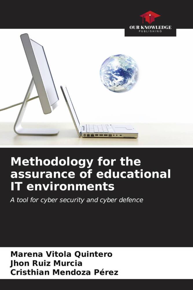 Methodology for the assurance of educational IT environments