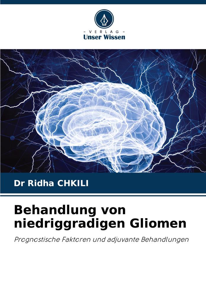 Behandlung von niedriggradigen Gliomen
