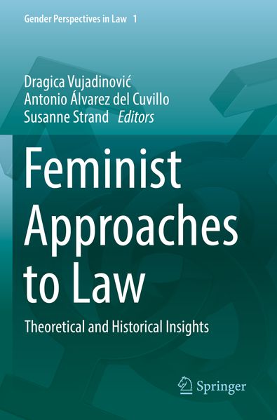 Feminist Approaches to Law