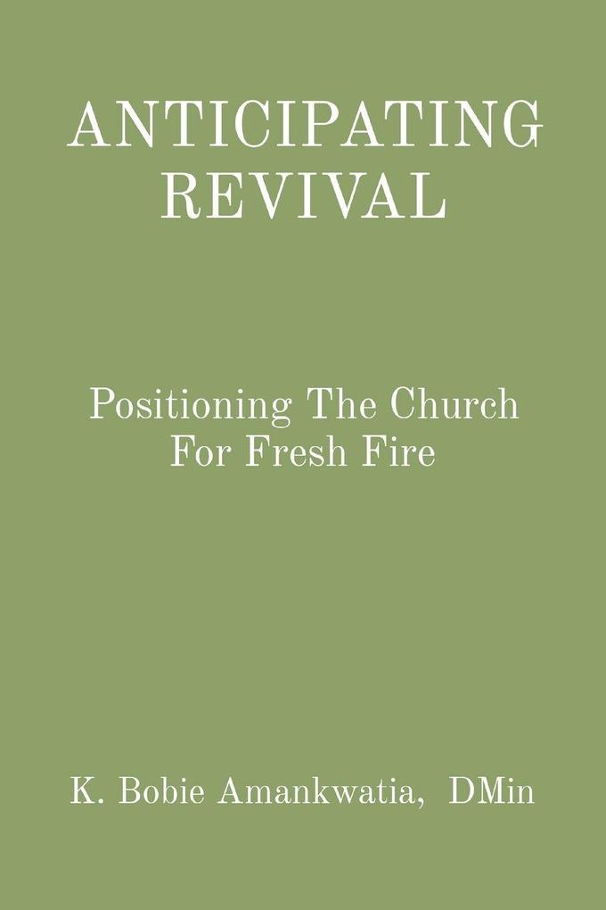 ANTICIPATING REVIVAL