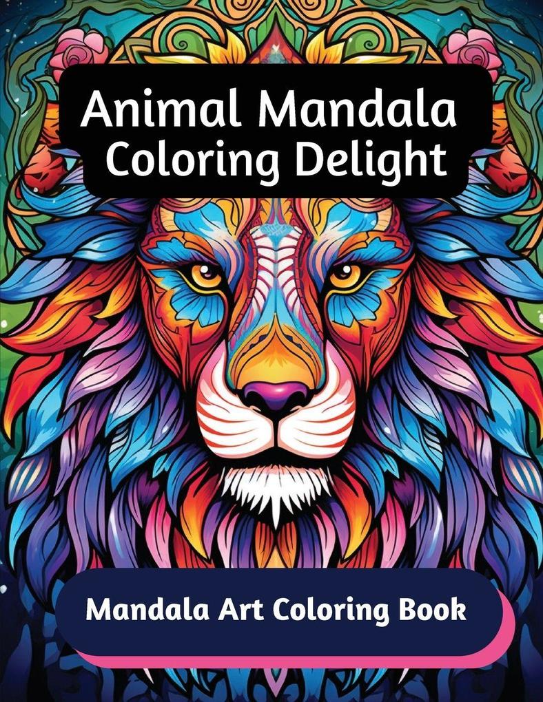 Animal Mandala Coloring Delight