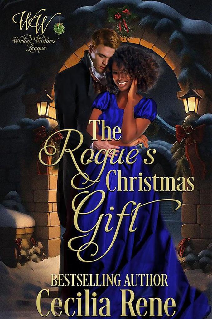 The Rogue Christmas Gift (Wicked Widows #27)