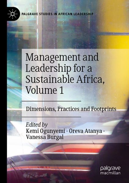 Management and Leadership for a Sustainable Africa Volume 1
