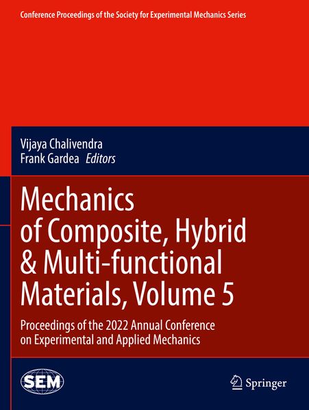 Mechanics of Composite Hybrid & Multi-functional Materials Volume 5
