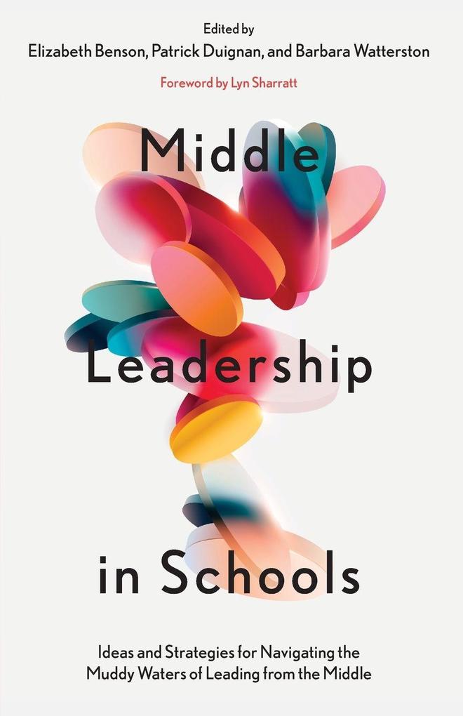 Middle Leadership in Schools