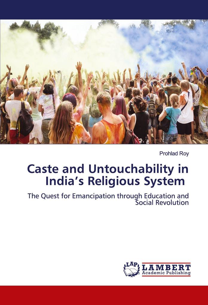 Caste and Untouchability in India's Religious System