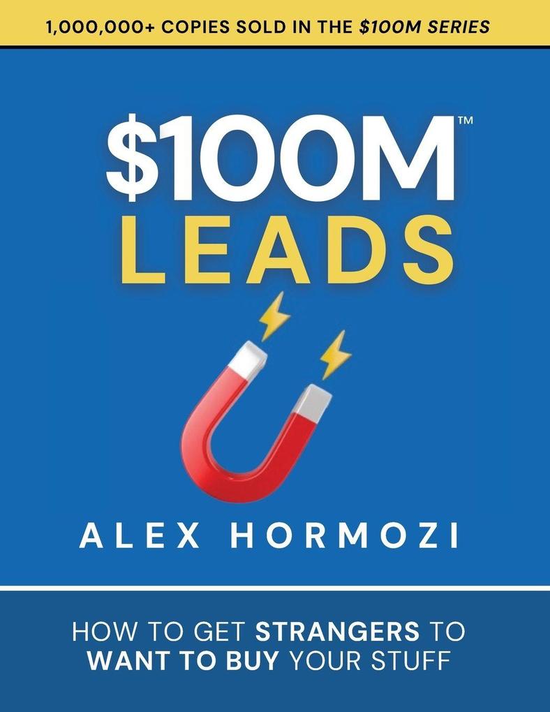 Acquisition.com $100M Leads