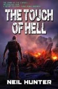 Neil Hunter‘s THE TOUCH OF HELL