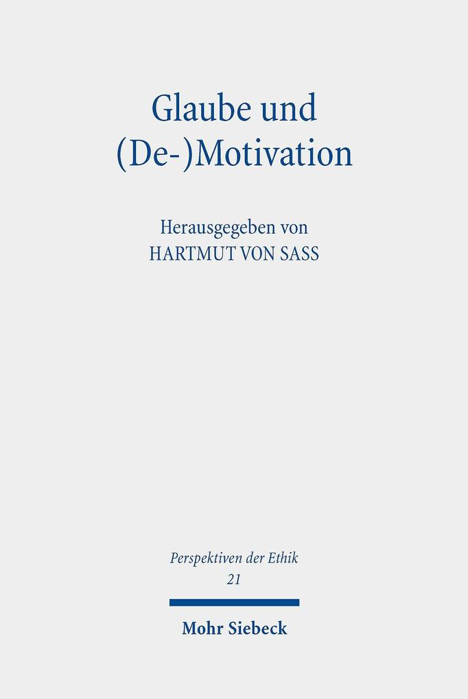 Glaube und (De-)Motivation