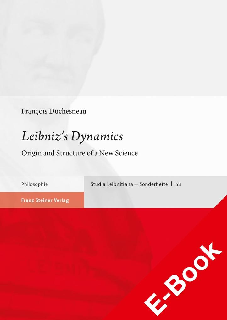 Leibniz's Dynamics