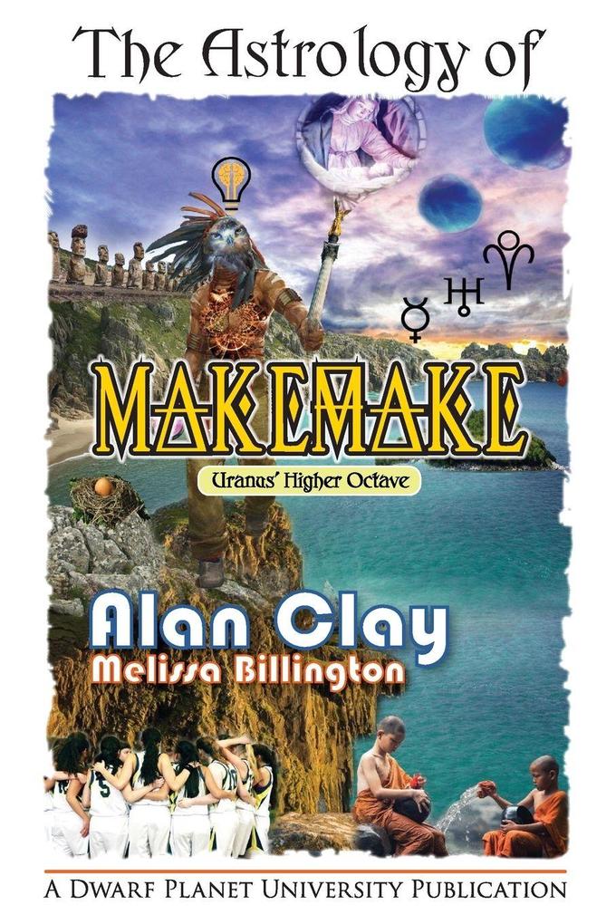 The Astrology of Makemake