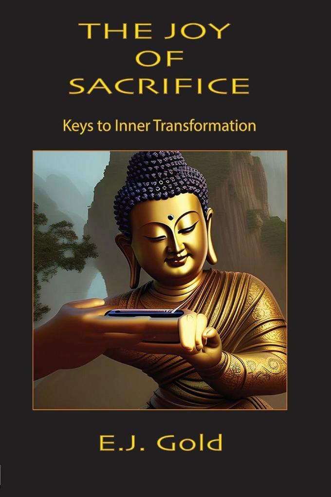 The Joy of Sacrifice