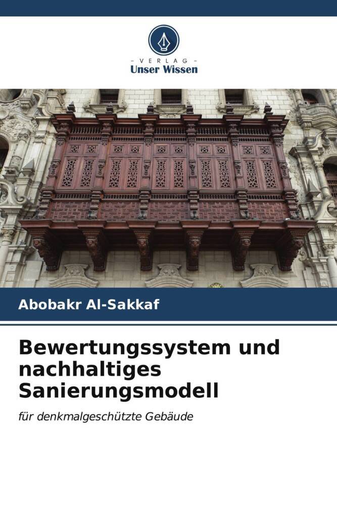 Bewertungssystem und nachhaltiges Sanierungsmodell