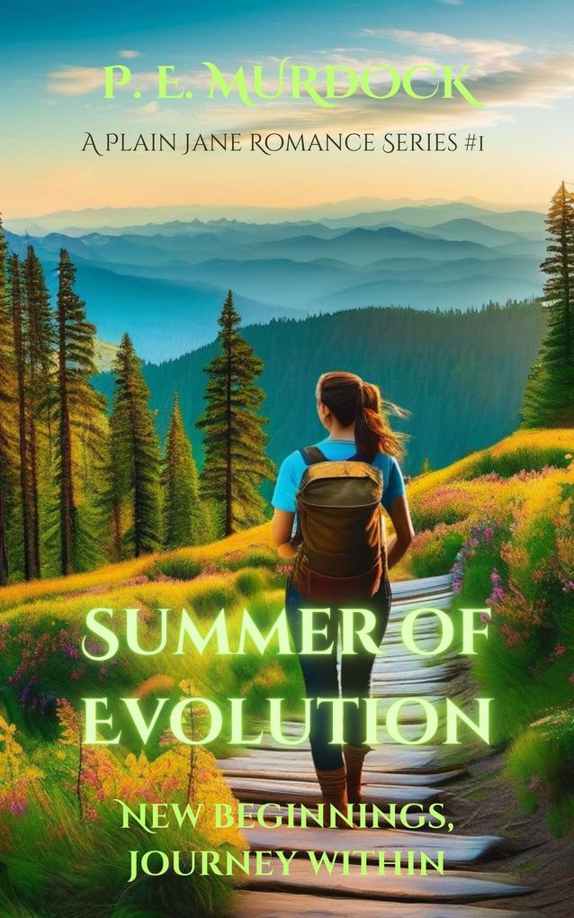 Summer of Evolution (A Plain Jane Romance Series #1)