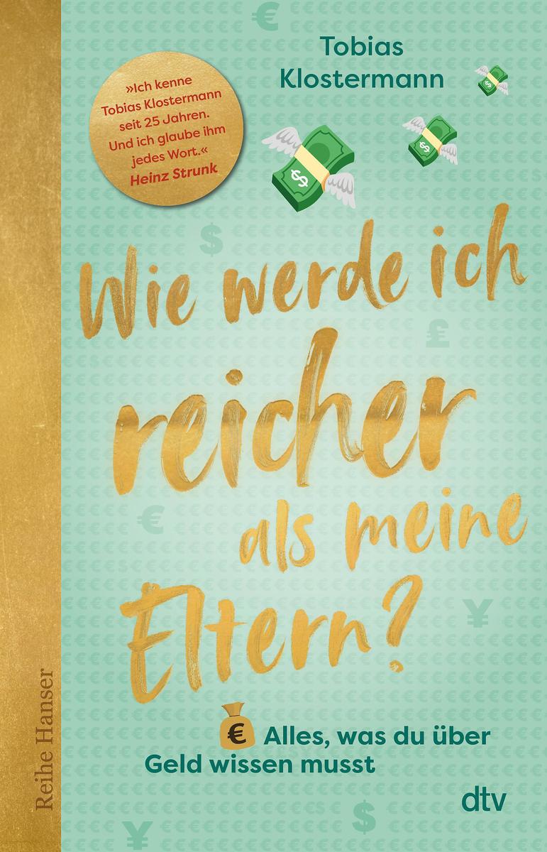 Dtv Verlagsgesellschaft Wie Werde Ich Reicher Als Meine Eltern?