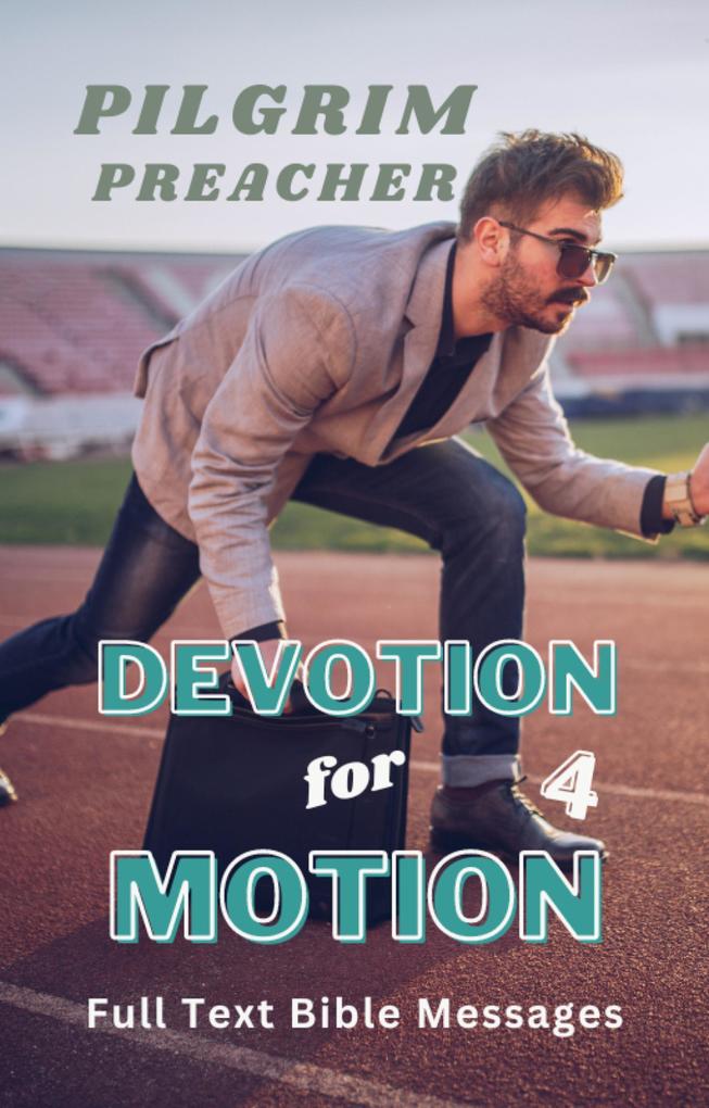Devotion for Motion 4