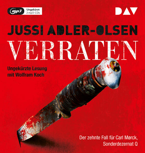 Verraten. Der zehnte Fall für Carl Mørck Sonderdezernat Q