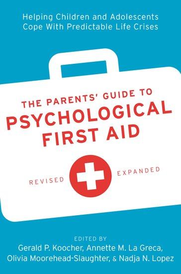 The Parents‘ Guide to Psychological First Aid