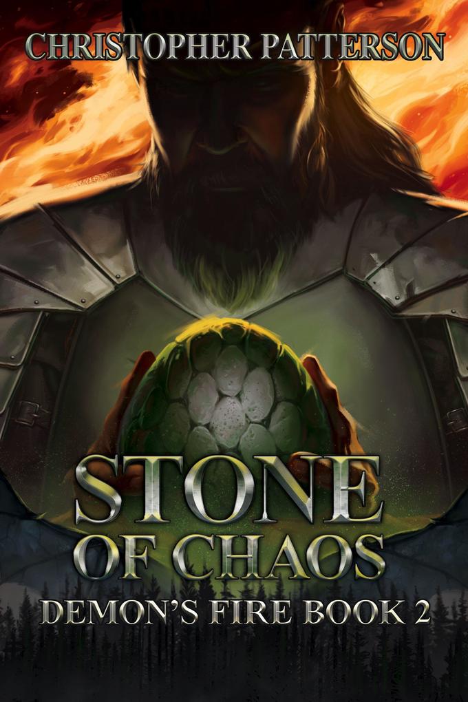 Stone of Chaos: Demon‘s Fire Book 2 (Dream Walker Chronicles #5)