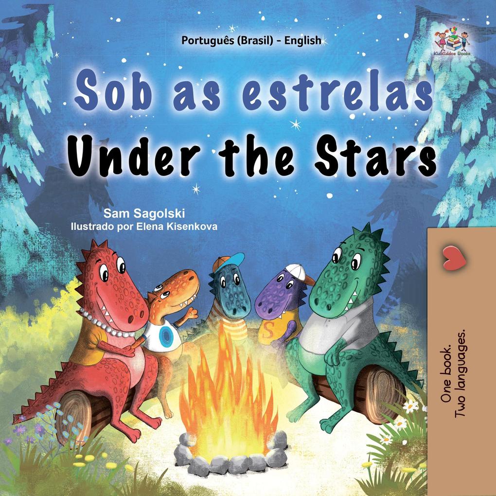 Sob as estrelas Under the Stars (Portuguese English Bilingual Collection)
